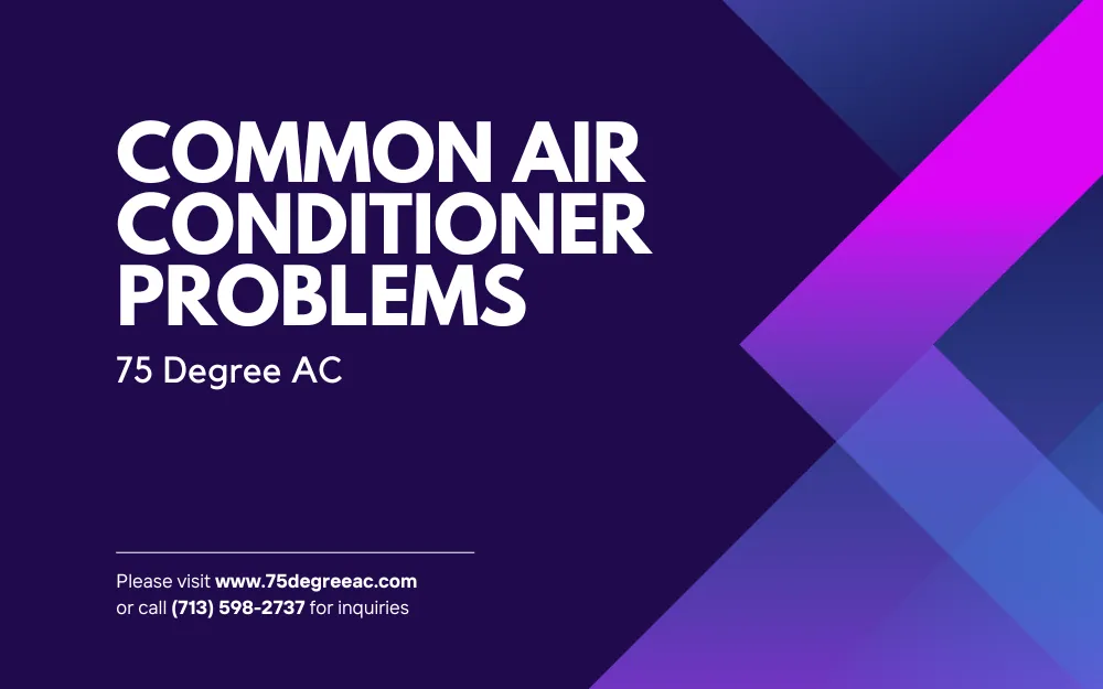 Common Air Conditioner Problems