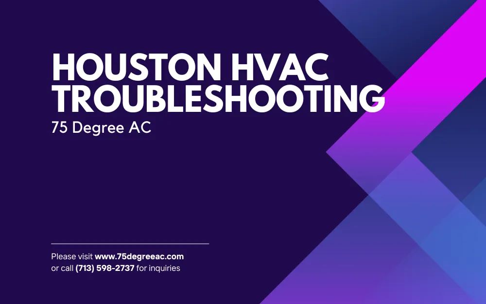 Houston HVAC Troubleshooting