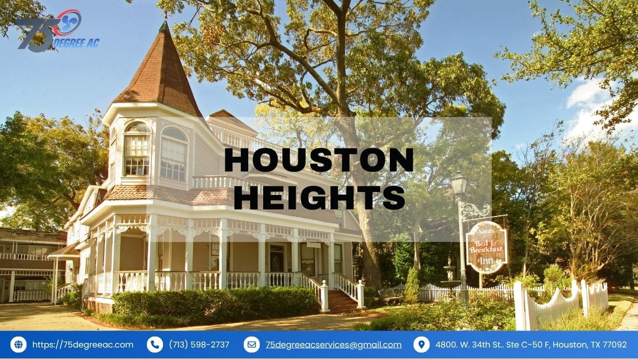 Introduction to Houston Heights