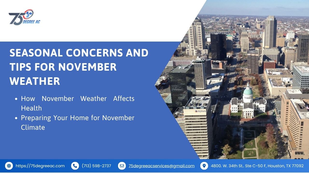 Missouri City Weather in November: What to Expect & How to Prepare 2 Seasonal Concerns and Tips for November Weather