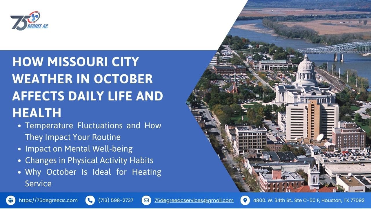 Missouri City Weather in October: A Complete Guide to What to Expect 2 How Missouri City Weather in October Affects Daily Life and Health