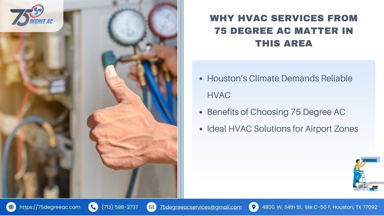 George Bush Intercontinental Airport: Location, Culture & Key Features 5 why-hvac-services-from-75-degree-ac-matter-in-this-area