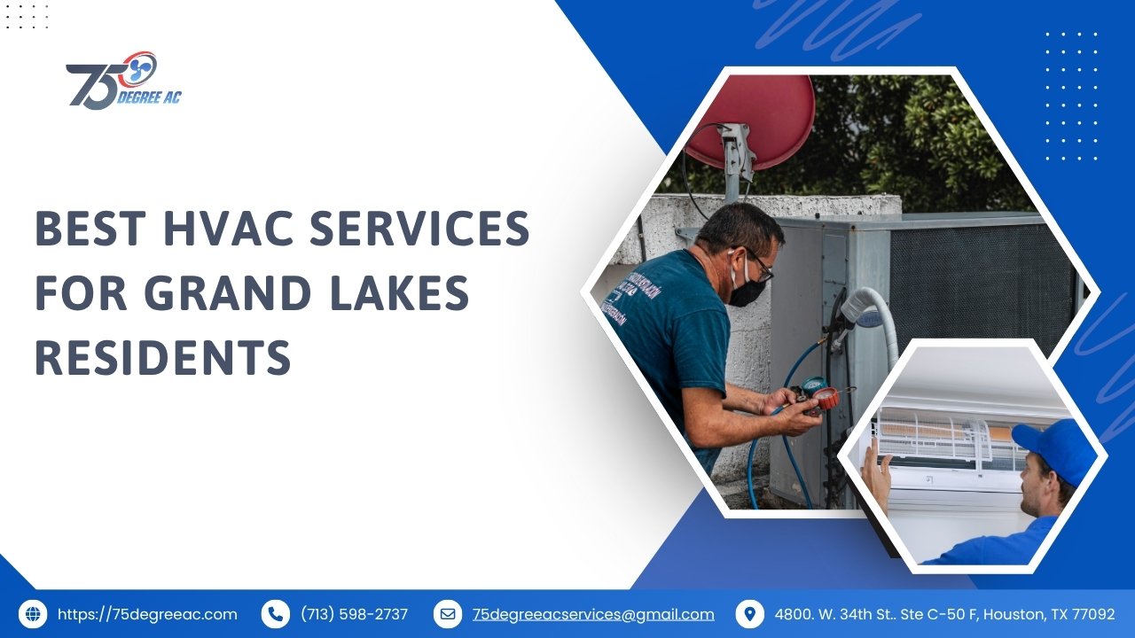 Discover What Living in Grand Lakes Katy TX Is Really Like 2 Best HVAC Services for Grand Lakes Residents