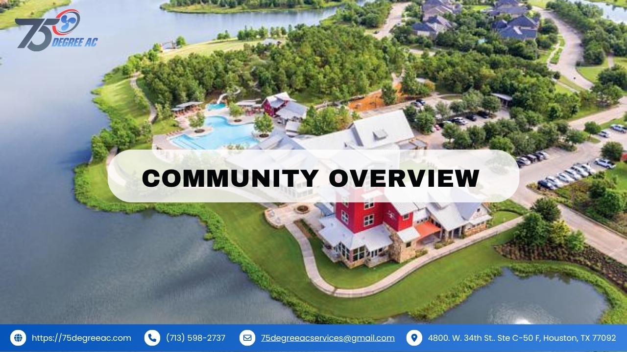 Explore Cross Creek Ranch Katy TX with Help from 75 Degree AC 1 Community Overview