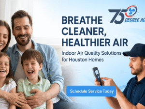 Indoor Air Quality Houston - Degree AC