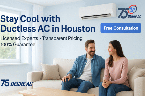Ductless AC Houston - 75 Degree AC