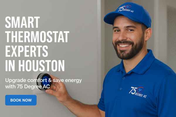 Thermostats Houston - 75 Degree AC